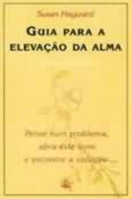 Guia para a elevação da alma