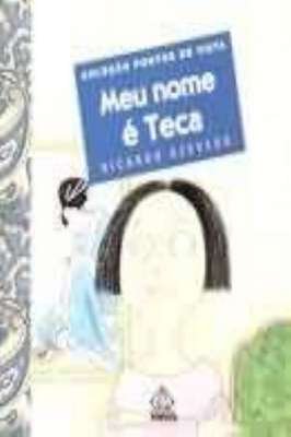 Meu Nome é Teca