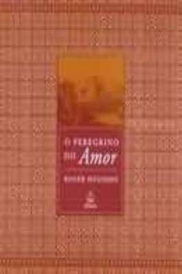 O Peregrino do Amor
