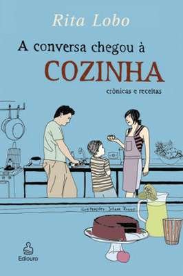 A Conversa Chegou à Cozinha
