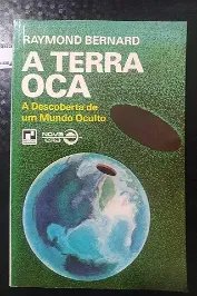 A Terra Oca - a descoberta de um mundo oculto