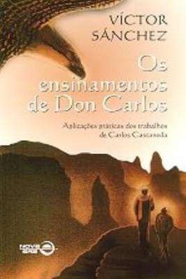 Os Ensinamentos de Dom Carlos