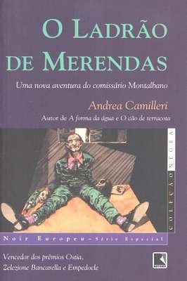 O Ladrão de Merendas - Coleção Negra