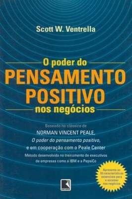 O Poder do Pensamento positivo nos negócios