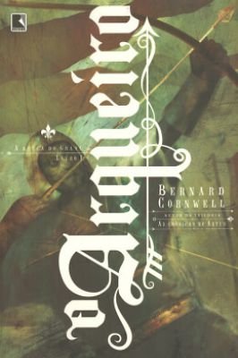 O Arqueiro - Livro 1