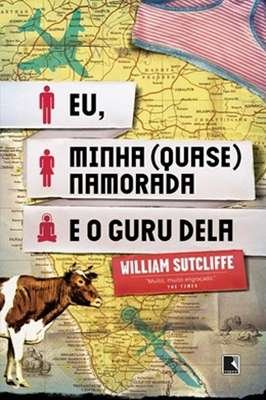 Eu Minha Quase Namorada e o Guru Dela