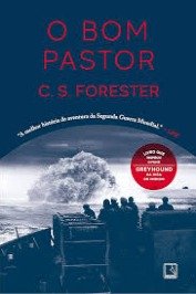 O bom pastor- A melhor história de aventura da Segunda Guerra Mundial