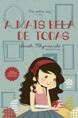 A Mais Bela de Todas (vol. 1 era Outra Vez)