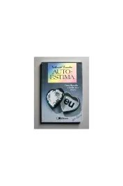 Auto Estima como aprender a gostar de si mesmo