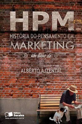 Hpm- História do Pensamento Em Marketing