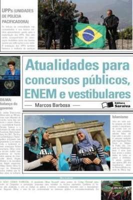 Atualidades para concursos publicos, ENEM e vestibulares ed. 3