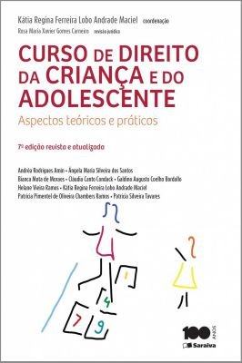 Curso de Direito da Criança e do Adolescente-aspectos Teóricos