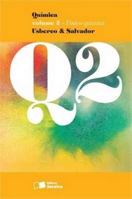 Química 2. Físico Química. Ensino Médio -vol 2 / com CD
