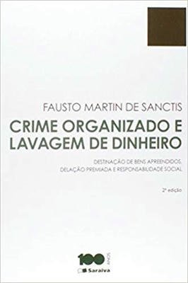 Crime Organizado e Lavagem de Dinheiro