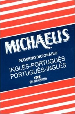Michaelis Pequeno Dicionario Ingles-portugues, Portugues-ingles