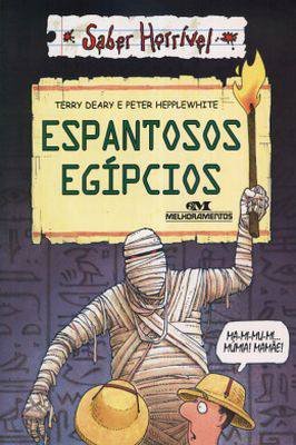 Espantosos Egípcios : Saber Horrível