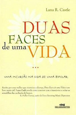 Duas Faces de uma vida