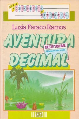 A Descoberta da Matemática - Aventura Decimal