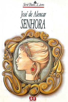 Senhora - Série Bom Livro