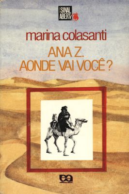 Ana Z. Aonde Vai Você?