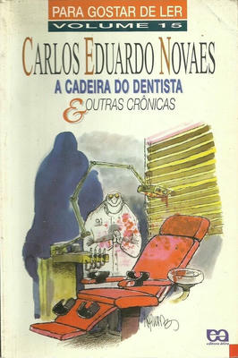 Para Gostar de Ler 15 - a Cadeira do Dentista
