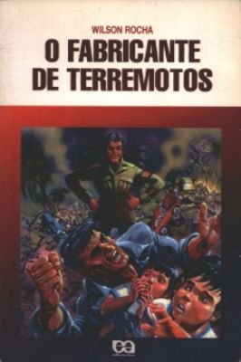 O Fabricante de Terremotos- Serie Vaga-lume
