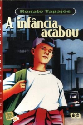 A Infância Acabou