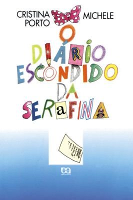 O diário escondido da Serafina