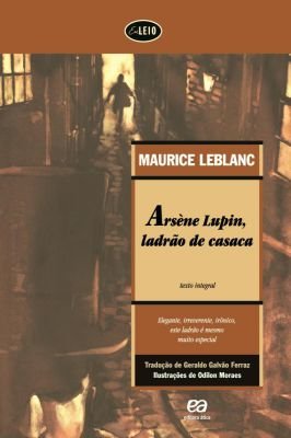 Arsène Lupin, Ladrão de Casaca