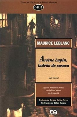 Arséne Lupin, Ladrão de Casaca