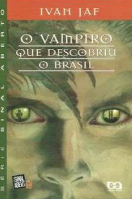 O Vampiro que descobriu o Brasil