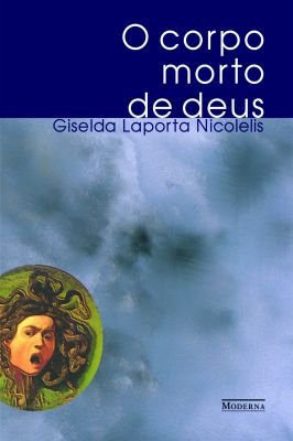 O Corpo Morto de Deus