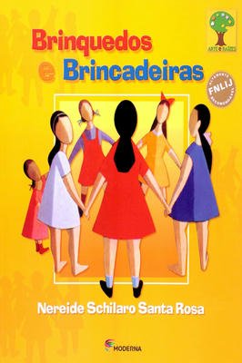 Brinquedos e Brincadeiras