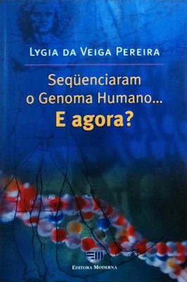 Sequestraram o Genoma Humano...e agora?