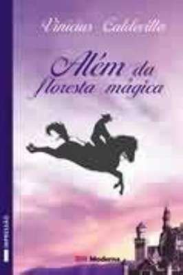 Além da Floresta Mágica