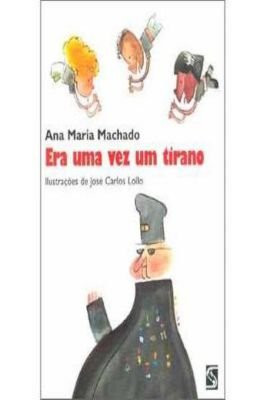 Era uma vez um tirano