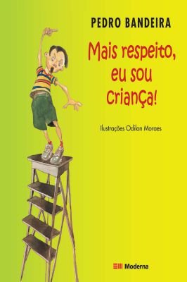 Mais Respeito, Eu Sou Criança!