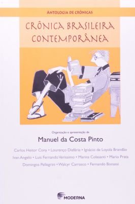 Antologia de Crônicas: Crônica Brasileira Contemporânea