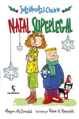 Judy Moody e Chiclete - Natal superlegal