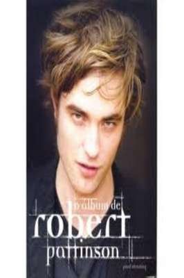 O ALBUM DE ROBERT PATTINSON