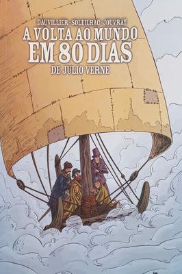 A Volta ao Mundo Em 80 Dias: de Júlio Verne - Em Hq