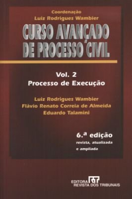 Curso avançado de processo civil vol. 2