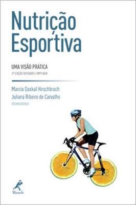 Nutrição Esportiva - uma visão prática