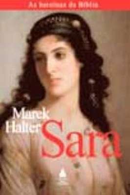 Sara - as heroinas da Biblia