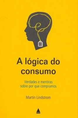 A Lógica do Consumo