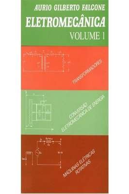 Eletromecanica - Vol. 01