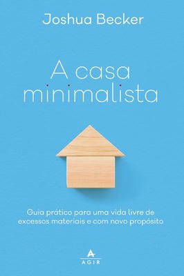 A Casa Minimalista