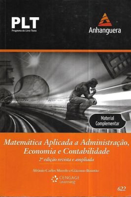 Matemática Aplicada, a Administração, Economia e Contabilidade