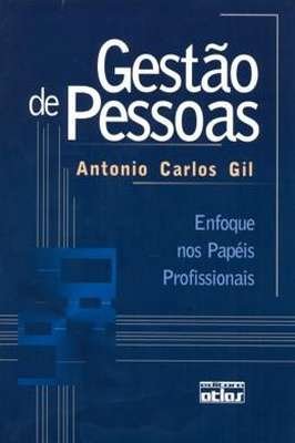 Gestão de Pessoas - Enfoque nos Papéis Profissionais