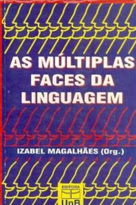 As Multiplas Faces da Linguagem